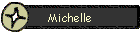 Michelle